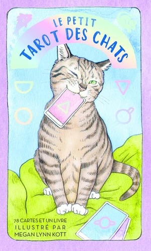 Le petit tarot des chats. Avec 78 cartes et 1 livre