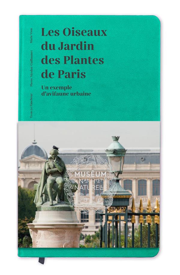 Les oiseaux du Jardin des Plantes de Paris. Un exemple d'avifaune urbaine
