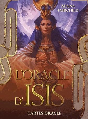 L'oracle d'Isis. Avec 44 cartes et un livre