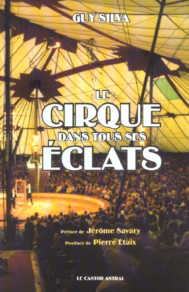 Le cirque dans tous ses éclats