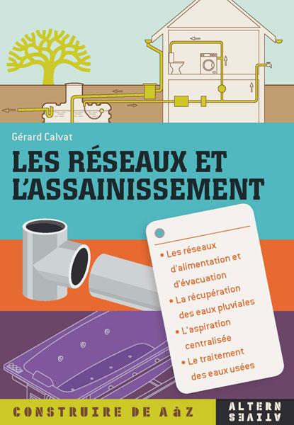 Les réseaux et l'assainissement