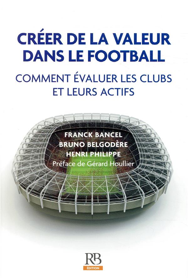 Créer de la valeur dans le football