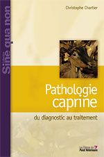 Pathologie caprine. Du diagnostic à la prévention