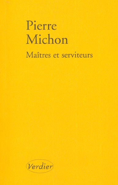 Maîtres et serviteurs