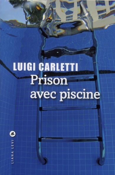 Prison avec piscine