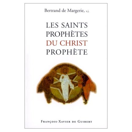 Les saints prophètes du Christ prophète