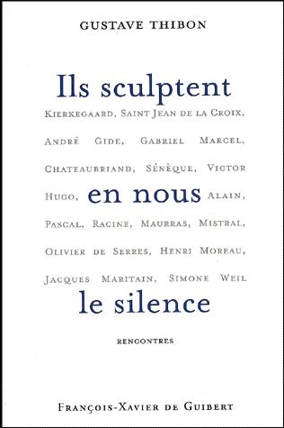 Ils sculptent en nous le silence. Rencontres