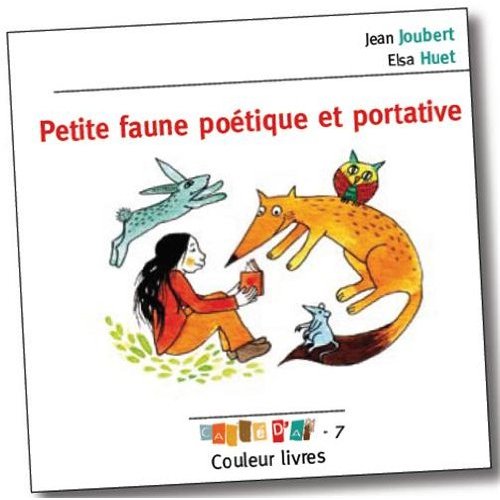 Petite faune poétique et portative