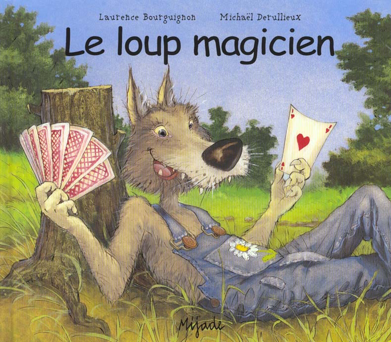 LE LOUP MAGICIEN