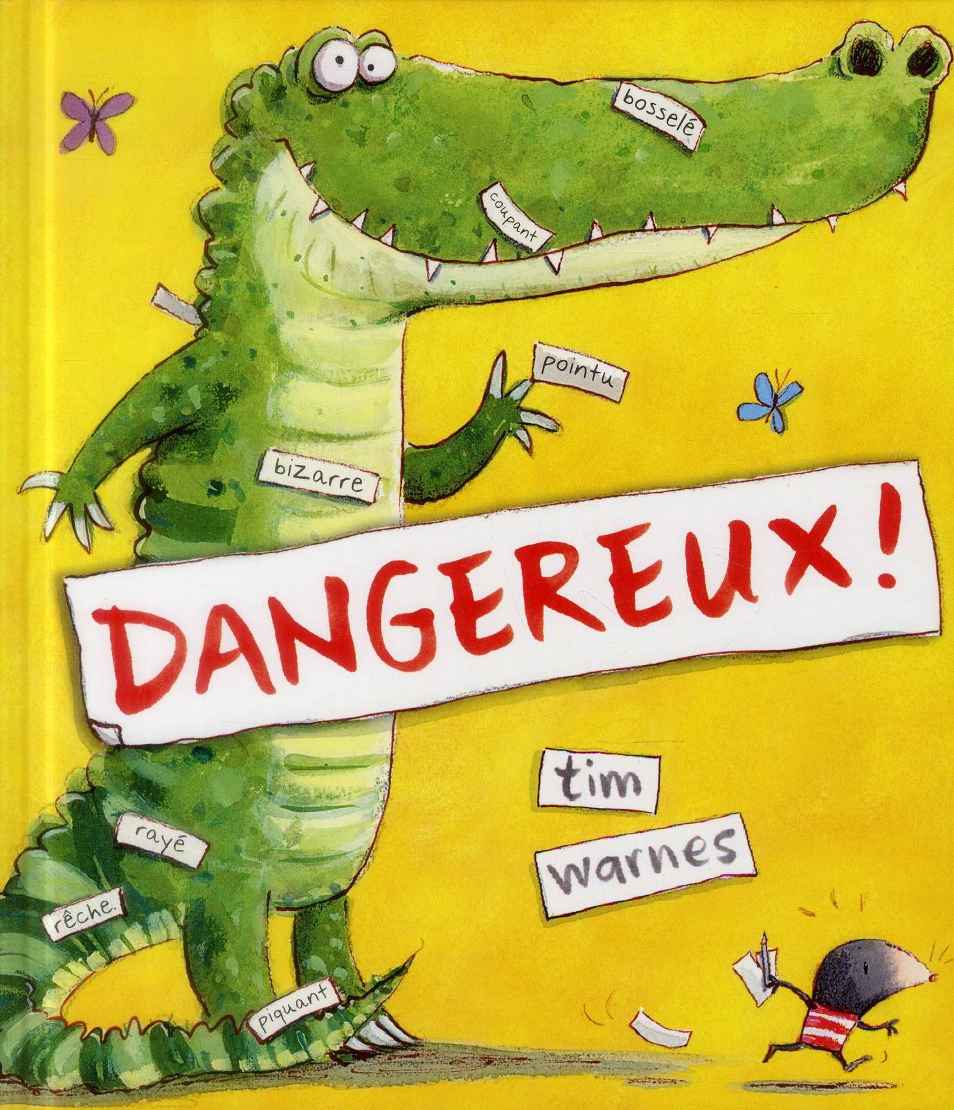 Dangereux