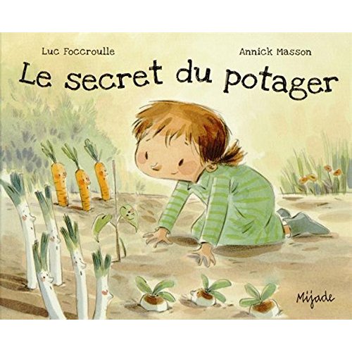 Le secret du potager