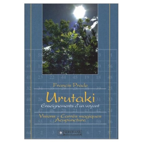 URUTAKI. Enseignements d'un voyant