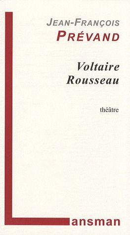 Voltaire Rousseau