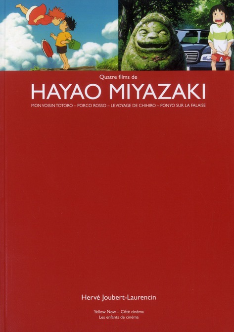 Quatre films de Hayao Miyazaki. Mon voisin Totoro - Porco Rosso - Le voyage de Chihiro - Ponyo sur l