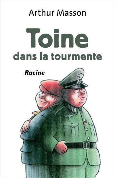Toine dans la tourmente
