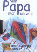Mon papa, mon univers