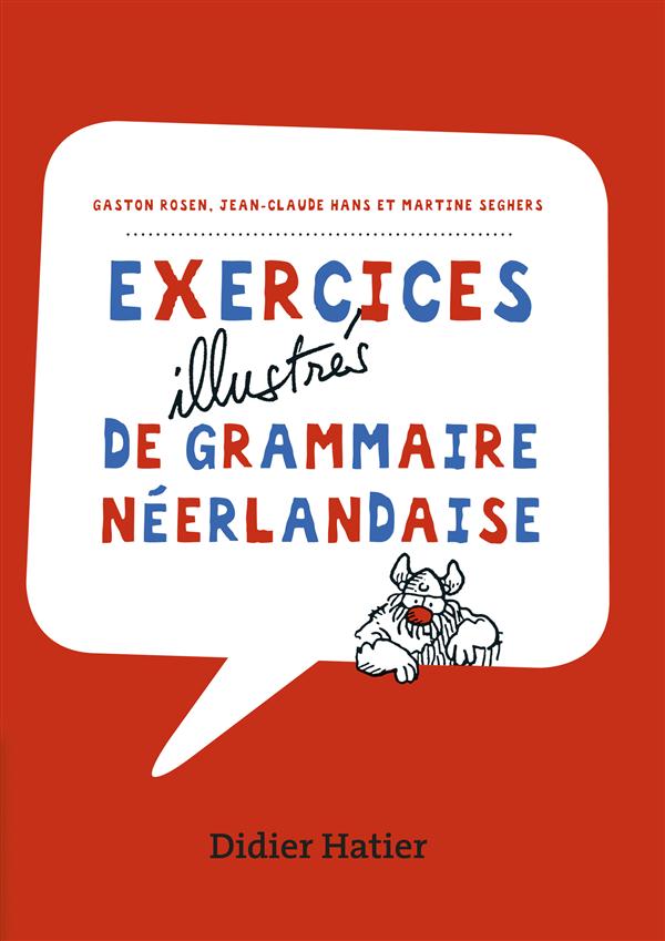 Exercices illustres de grammaire néerlandaise
