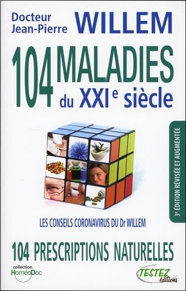104 MALADIES DU XXIe SIECLE