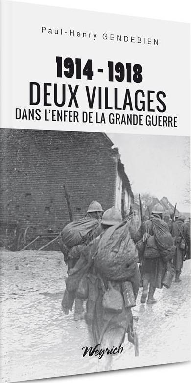 1914-1918: deux villages dans l'enfer de la grande guerre