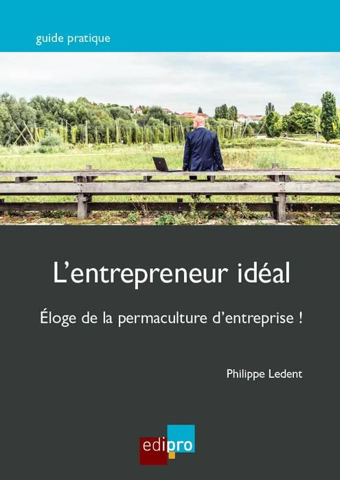 L'entrepreneur idéal