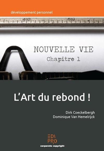 L'ART DU REBOND !