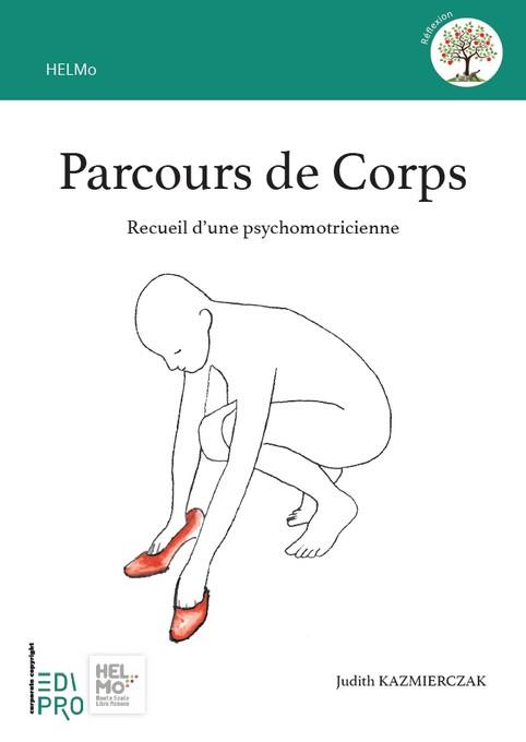 Parcours de corps - Recueil d'une psychomotricienne