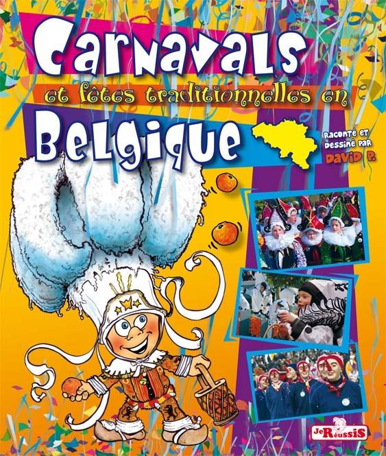 Carnavals et fêtes traditionnelles en Belgique