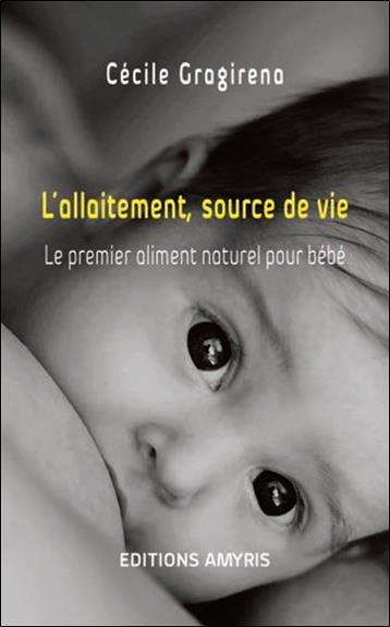 L'allaitement, source de vie