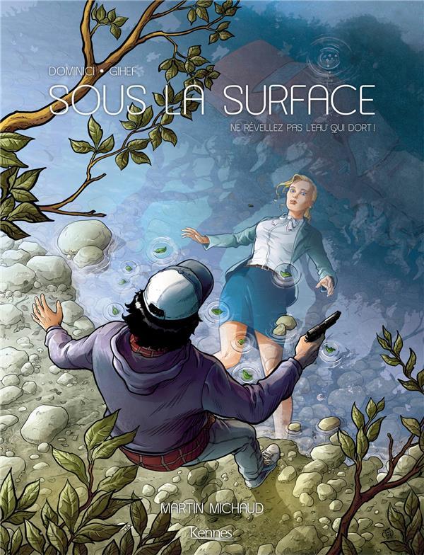 Sous la surface Tome 1