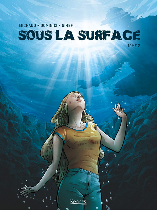Sous la surface Tome 2