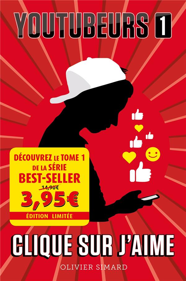 Youtubeurs Tome 1 : Clique sur j'aime