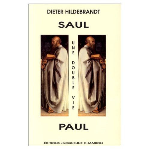 Saul-Paul. Une double vie