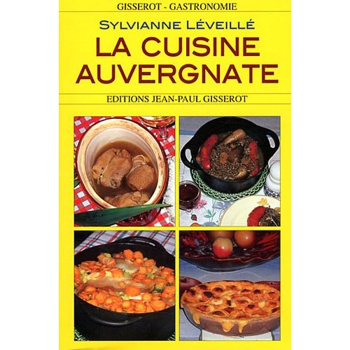 La cuisine auvergnate