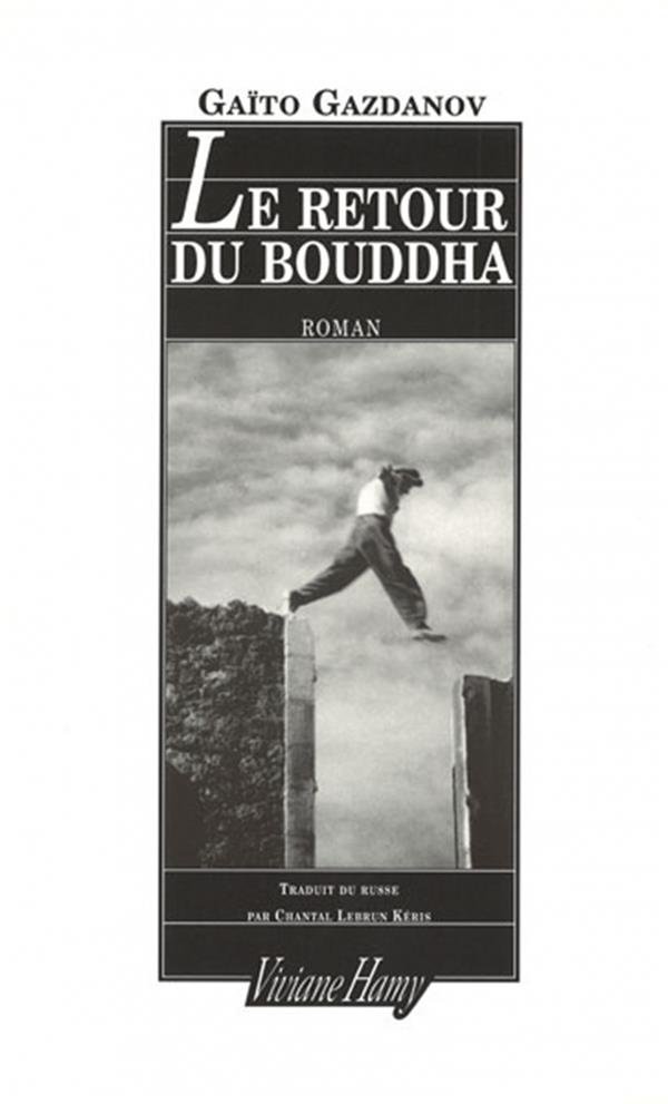 Le retour du bouddha