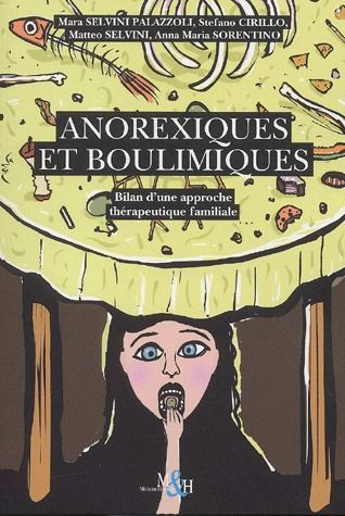 Anorexiques et boulimiques. Bilan d'une approche thérapeutique familiale