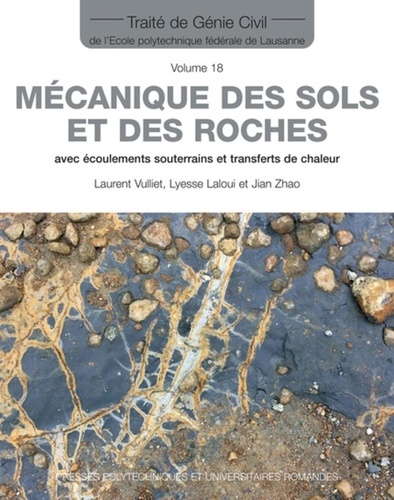 Mécanique des sols et des roches avec écoulements souterrains et transferts de chaleur