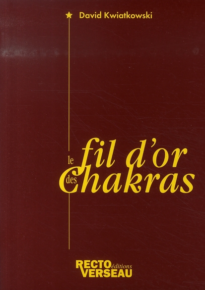 Le fil d'or des chakras