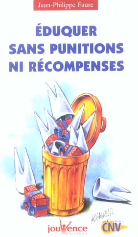 Eduquer sans punitions ni récompenses
