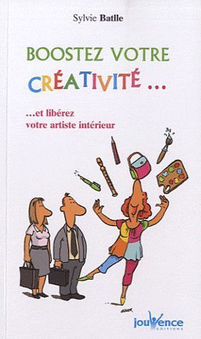 Boostez votre créativité et libérez votre artiste intérieur
