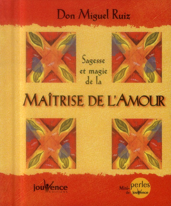Sagesse et magie de la maîtrise de l'amour
