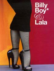 Billy Boy* & Lala. Mdvanii "ceci n'est pas une poupée"