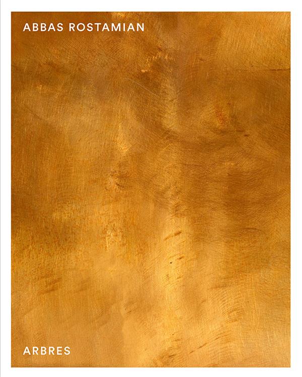 Abbas Rostamian. Arbres, Edition bilingue français-anglais