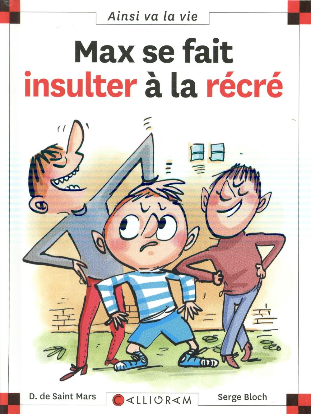 Max se fait insulter à la récré