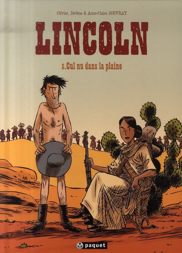 Lincoln Tome 5 : Cul nu dans la plaine