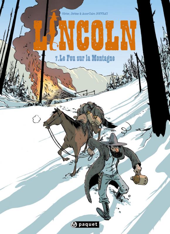 Lincoln Tome 7 : Le Fou de la Montagne