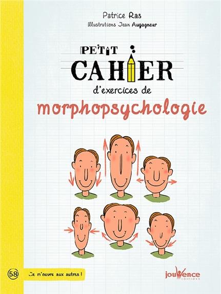 Petit cahier d'exercices de morphopsychologie