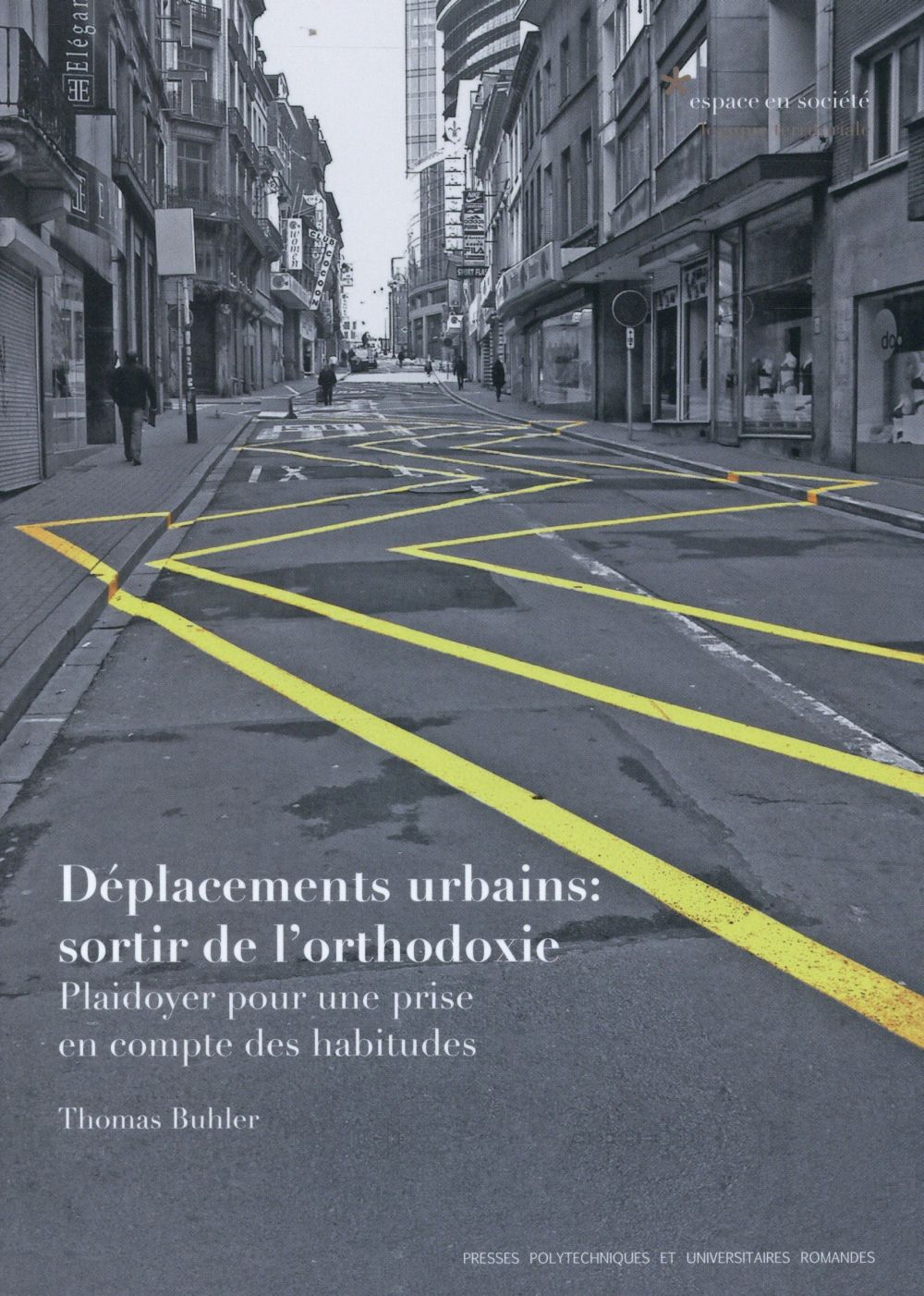 Déplacements urbains : sortir de l'orthodoxie. Plaidoyer pour une prise en compte des habitudes