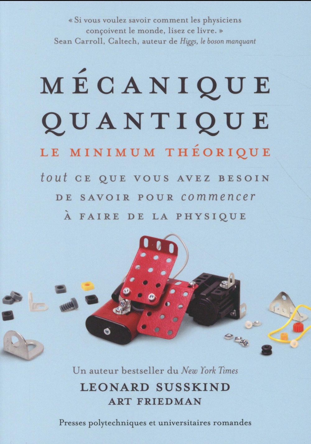 Mécanique quantique. Le minimum théorique - Tout ce que vous avez besoin de savoir pour commencer à