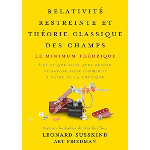 Relativité restreinte et théorie classique des champs. Le minimum théorique