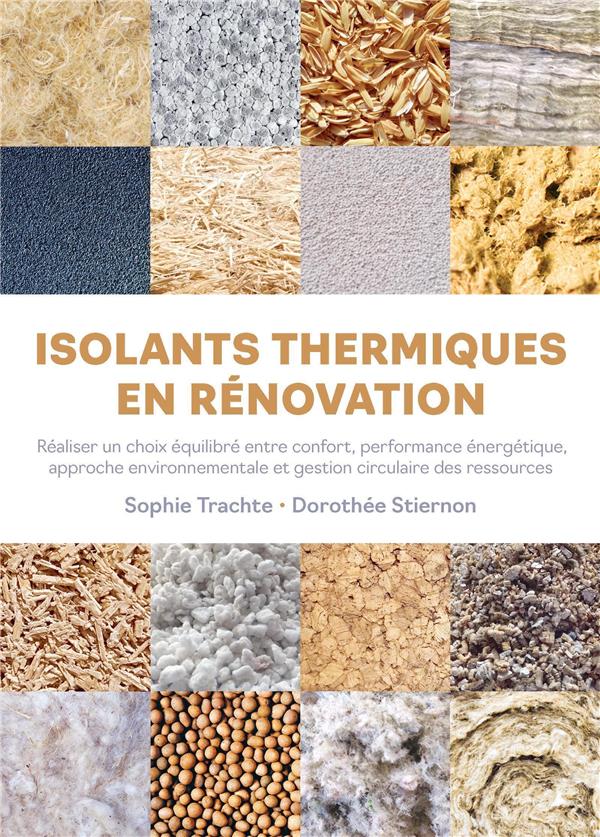Isolant thermique en rénovation. Faire un choix équilibré entre confort et performance